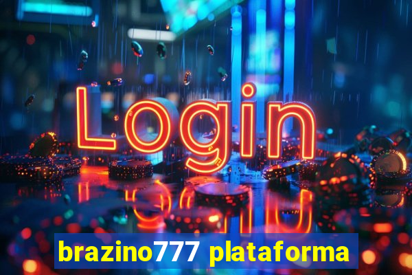 brazino777 plataforma